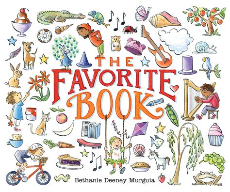The Favorite Book By Bethanie Deeney Murguia A Kids Book A Day