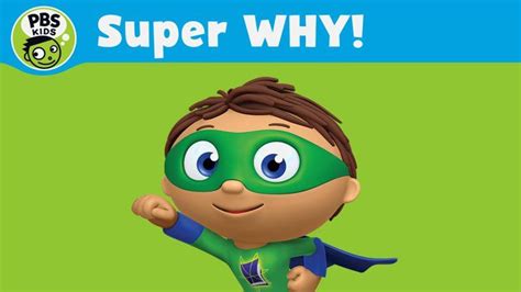 Super Why Super Why Kids Shows Pbs Kids