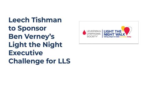 Leech Tishman To Sponsor Ben Verneys Light The Night Executive