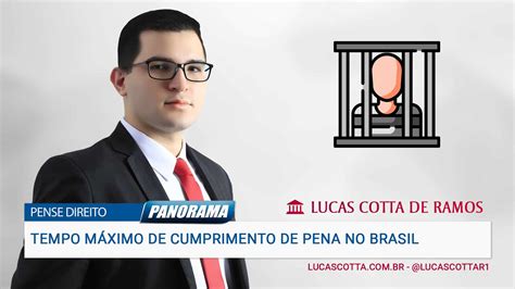 Qual O Tempo Maximo De Prisão No Brasil