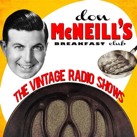 ‎don Mcneils Breakfast Club The Vintage Radio Shows Album By Radio