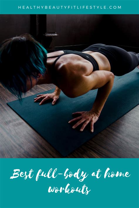 Best Full Body At Home Workouts To Try Now Fab Healthy Lifestyle