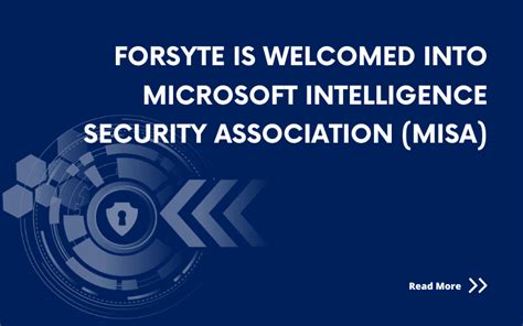 Forsyte Joins Microsoft Intelligent Security Association Misa
