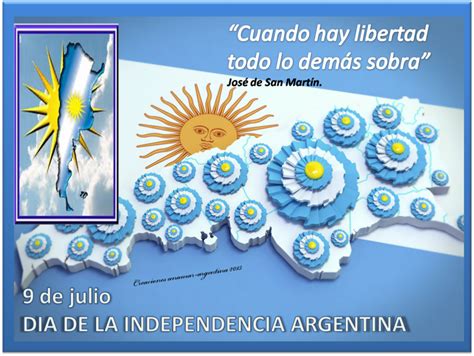 Noticias del día se trató de la coronación de un proceso iniciado muchos años atrás que finalizó en este histórico hecho: Argentina país libre e independiente: 9 de julio Dia de la ...