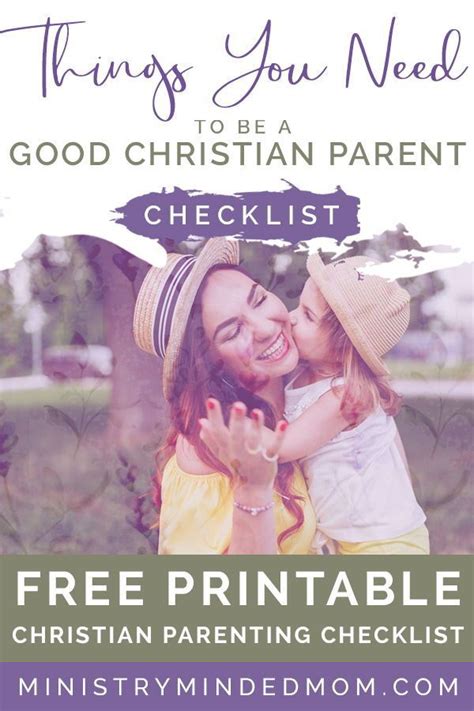 Free Printable How To Be A Good Christian Parent Checklist Christian