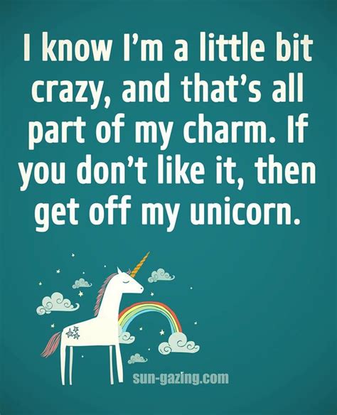 Pin By Kat Dev On Unicorns Are Real Funny True Quotes Funny Quotes