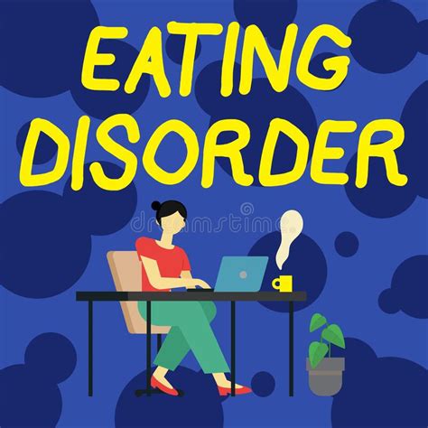 Text Caption Presenting Eating Disorder Business Concept Characterized By Abnormal Or Disturbed