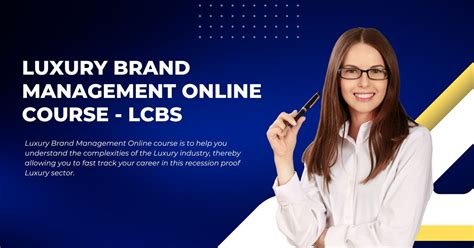 Luxury Brand Management Online Course — Lcbs By Luxury Connect