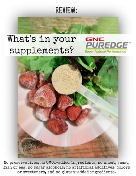 Gnc Puredge Review Going Natural In The New Year Relentless Forward