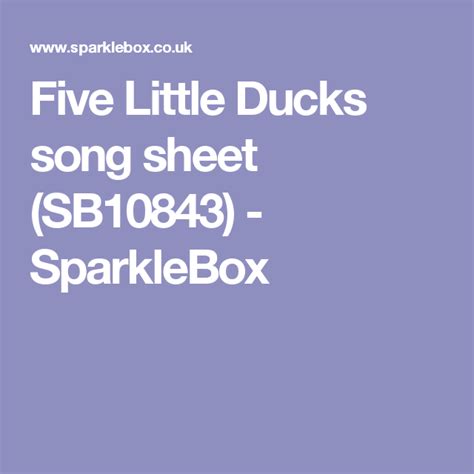 Five Little Ducks Song Sheet Sb10843 Sparklebox Song Sheet Five