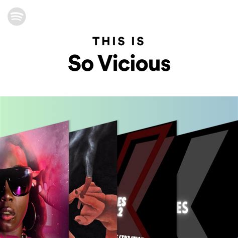 This Is So Vicious Spotify Playlist
