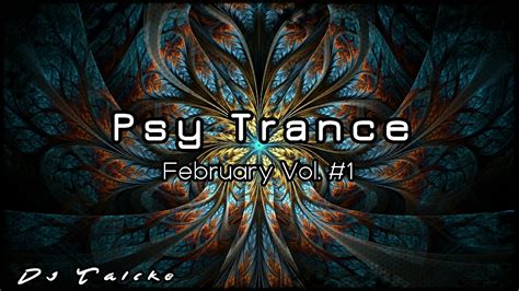 Psytrance 2020 February Mix Vol 1 Youtube