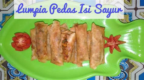 Check spelling or type a new query. Lumpia Isi Tahu Pedas : Kulit Lumpia Tahu Isi Ayam ...