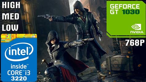Assassin S Creed Syndicate PC I3 3220 10GB RAM GT 1030 YouTube