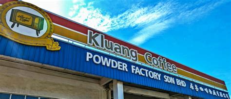 Kluang Coffee Powder Factory A Taste Of Origin Johor Now