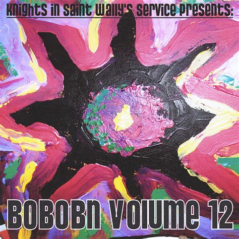Amazon Com Knights In Saint Wally S Service Presents Bobobn CDs Vinyl