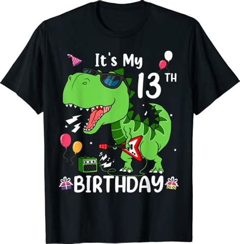 Kids Its My 13th Birthday T Rex 13 Year Old Birthday