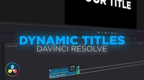 Create Dynamic Titles In Davinci Resolve 16 Youtube