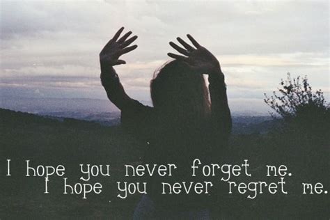 Never Forget Me Quotes Quotesgram