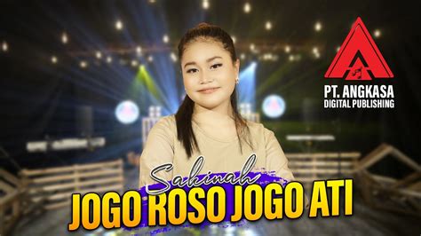 Sakinah Jogo Roso Jogo Ati Selawase Official Music Video Youtube