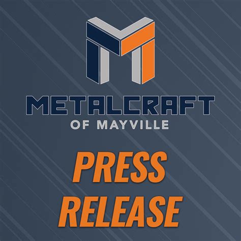 Metalcraft Of Mayville Acquires Robbins Manufacturing Inc