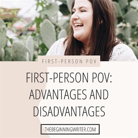 First Person Point Of View Advantages And Disadvantages The