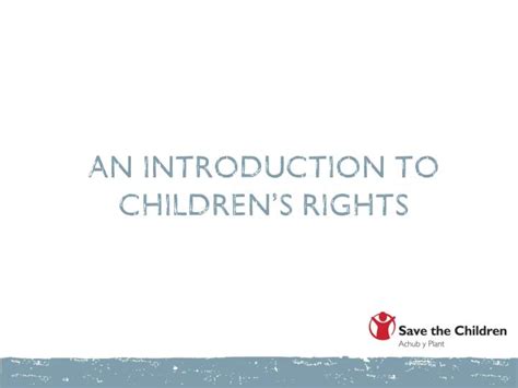 Ppt An Introduction To Childrens Rights Powerpoint Presentation