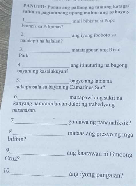 At Panuto Punan Ang Patlang Ng Tamang Katagal Salita Sa Pagtatanong