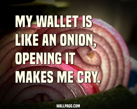 Quotes About Onions 104 Quotes