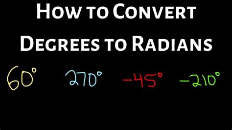 How To Convert Degrees To Radians Several Examples Youtube