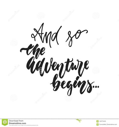 Looking for the best marriage quotes? And So The Adventure Begins - Hand Drawn Wedding Romantic Lettering Phrase Isolated On The White ...