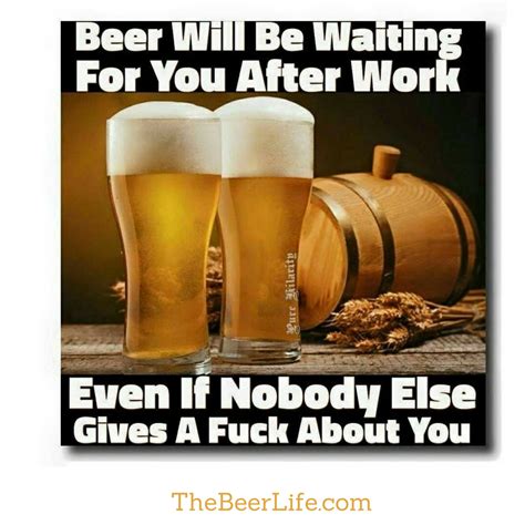Its Beer Time Beer Quotes Beer Humor Beer Jokes