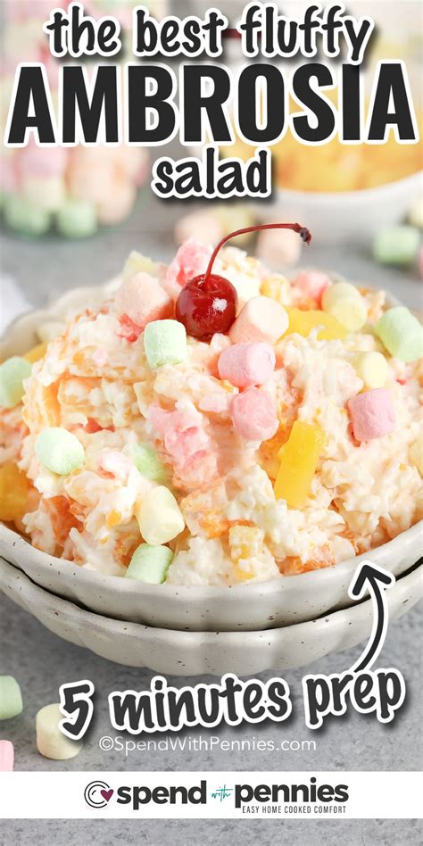 Ambrosia Salad Is The Perfect Side Dish Or Dessert To Serve To A