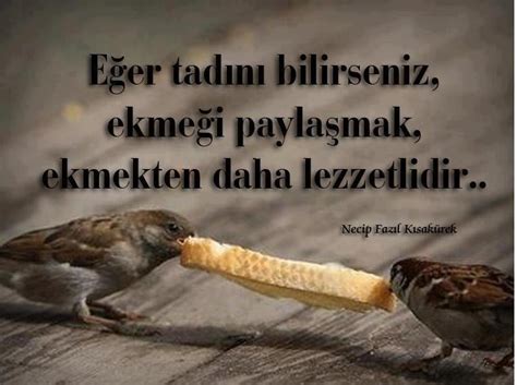 Ailelerin ve arkadaş ortamının bir araya geldiği zamanlarda muhabbetin değişilmezi çaydır her. Eğer Tadını Bilirseniz; Ekmeği Paylaşmak, Ekmekten Daha ...