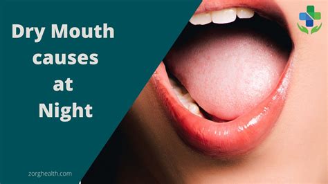 Dry Mouth Causes At Night Zorg Health