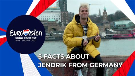 Five Facts About Jendrik Germany 🇩🇪 Eurovision 2021 Youtube