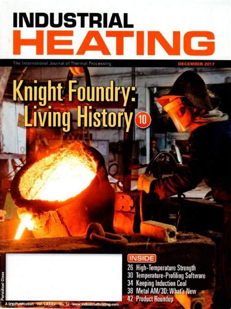Knight Foundry Cover Story Industrial Heating Magazine December 2017