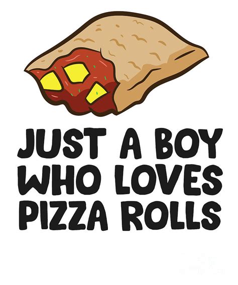 Just A Boy Who Loves Pizza Rolls Tapestry Textile By Eq Designs