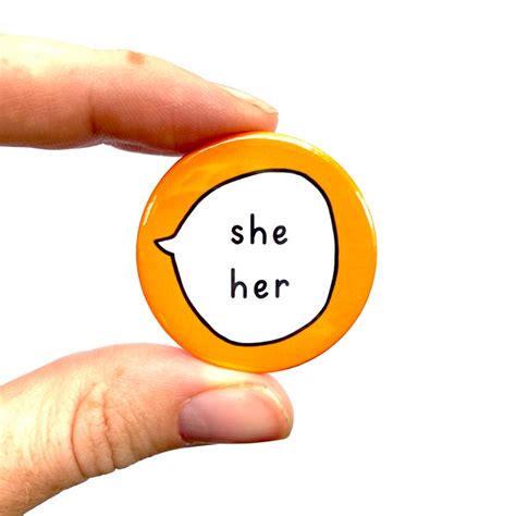 She Her Gender Pronouns Pin Badge Button Etsy