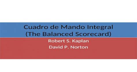 Cuadro De Mando Integral The Balanced Scorecard Robert S Kaplan