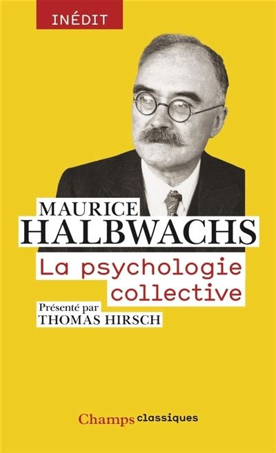 Psychologie Collective La Par Maurice Halbwachs Essais Sciences