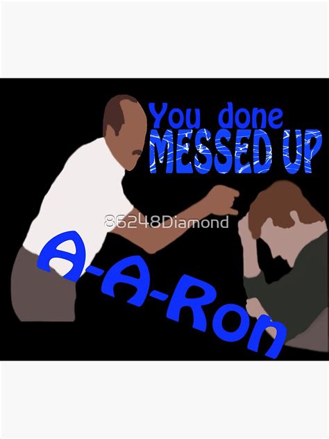 You Done Messed Up A A Ron Blue Text Sticker By 86248diamond