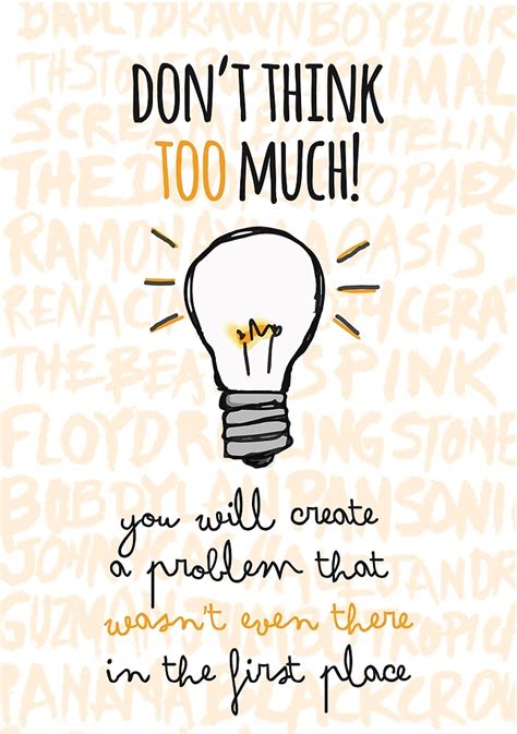 Phrases Dont Think Too Much By Ongadesign Redbubble