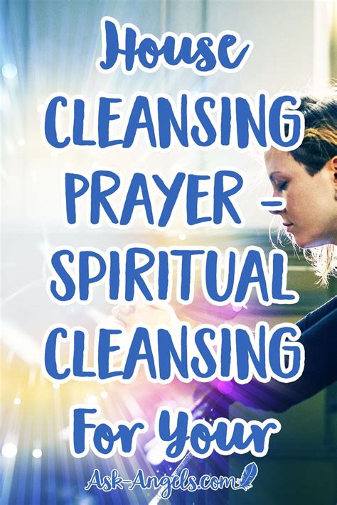 House Cleansing Prayer Spiritual Cleansing For Your Home This House