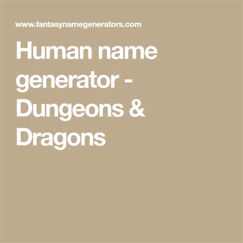 Human Name Generator Dungeons And Dragons Dungeons And Dragons Names