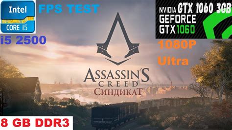 Assassin S Creed Syndicate I Gtx Gb Gb Ram Fps
