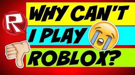 Why Cant I Play Roblox Youtube