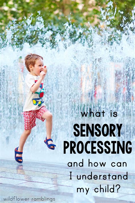 What Is Sensory Processing And How Can I Understand My Child