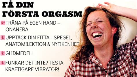 Så Här Får Du Din Första Orgasm Ligga Med P3 Sveriges Radio