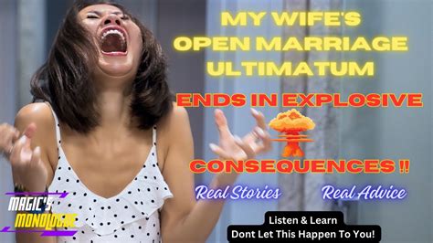 BETRAYED! Wife's Open Marriage Ultimatum Ends In Explosive Consequences
